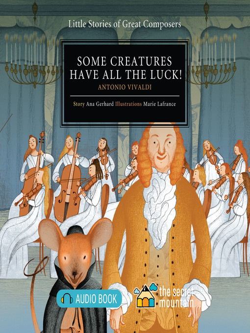 Title details for Some Creatures Have All the Luck! by Ana Gerhad - Available